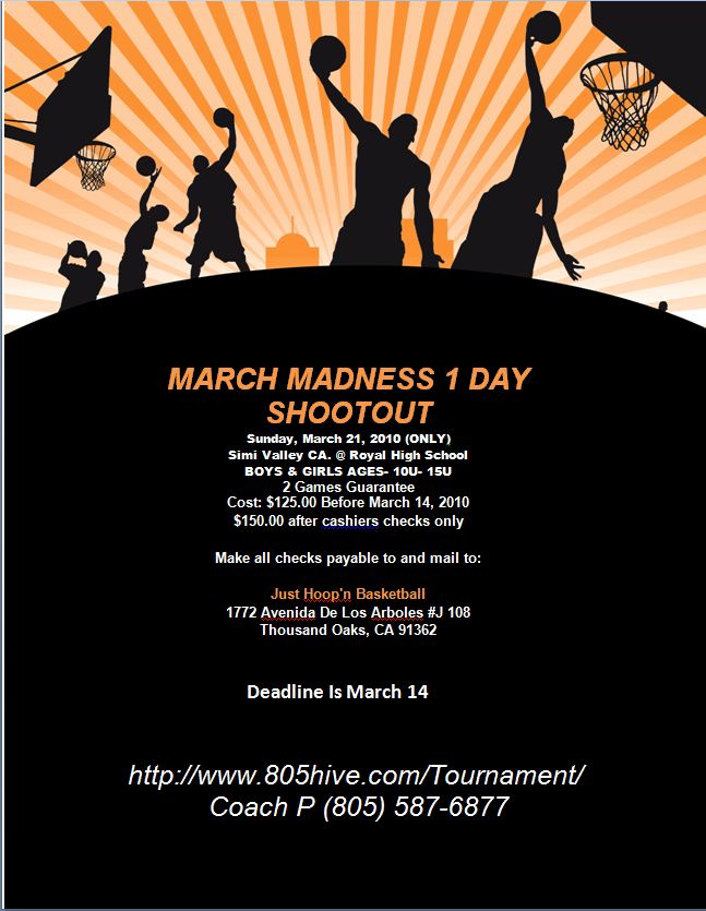1st Annual Pre Madness 1 Day Shootout In Simi Valley